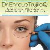 Dr. Enrique Trujillo Q. (Medicina Esttica Avanzada)