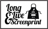Long Live & Screenprint